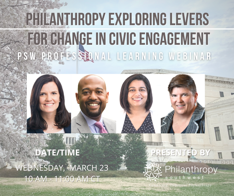 Philanthropy Exploring Levers for Change in Civic Engagement PSW
